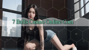 7 balls casino online com