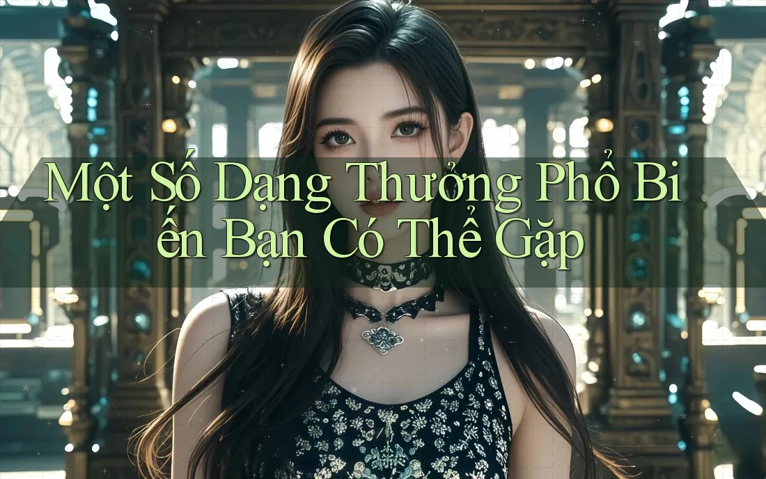 Một Số Dạng Thưởng Phổ Biến Bạn Có Thể Gặp